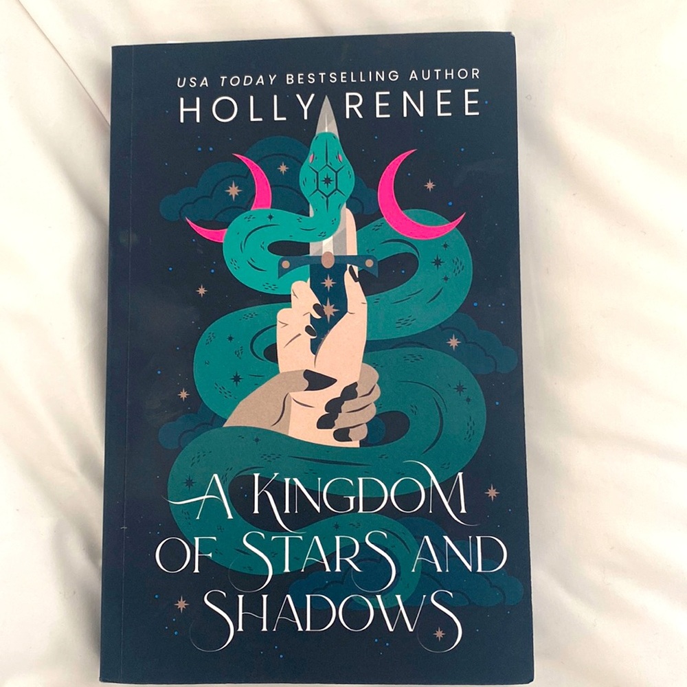 A kingdom of Stars and Shadows by Holly Renee